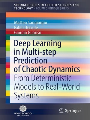 cover image of Deep Learning in Multi-step Prediction of Chaotic Dynamics